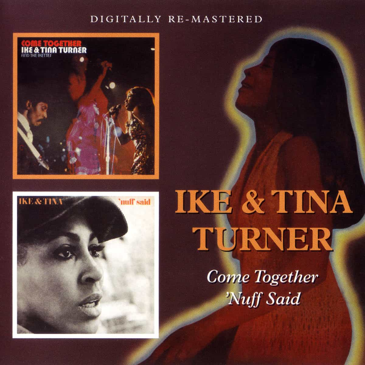 Ike & Tina Turner - Come Together / Nuff Said - CD