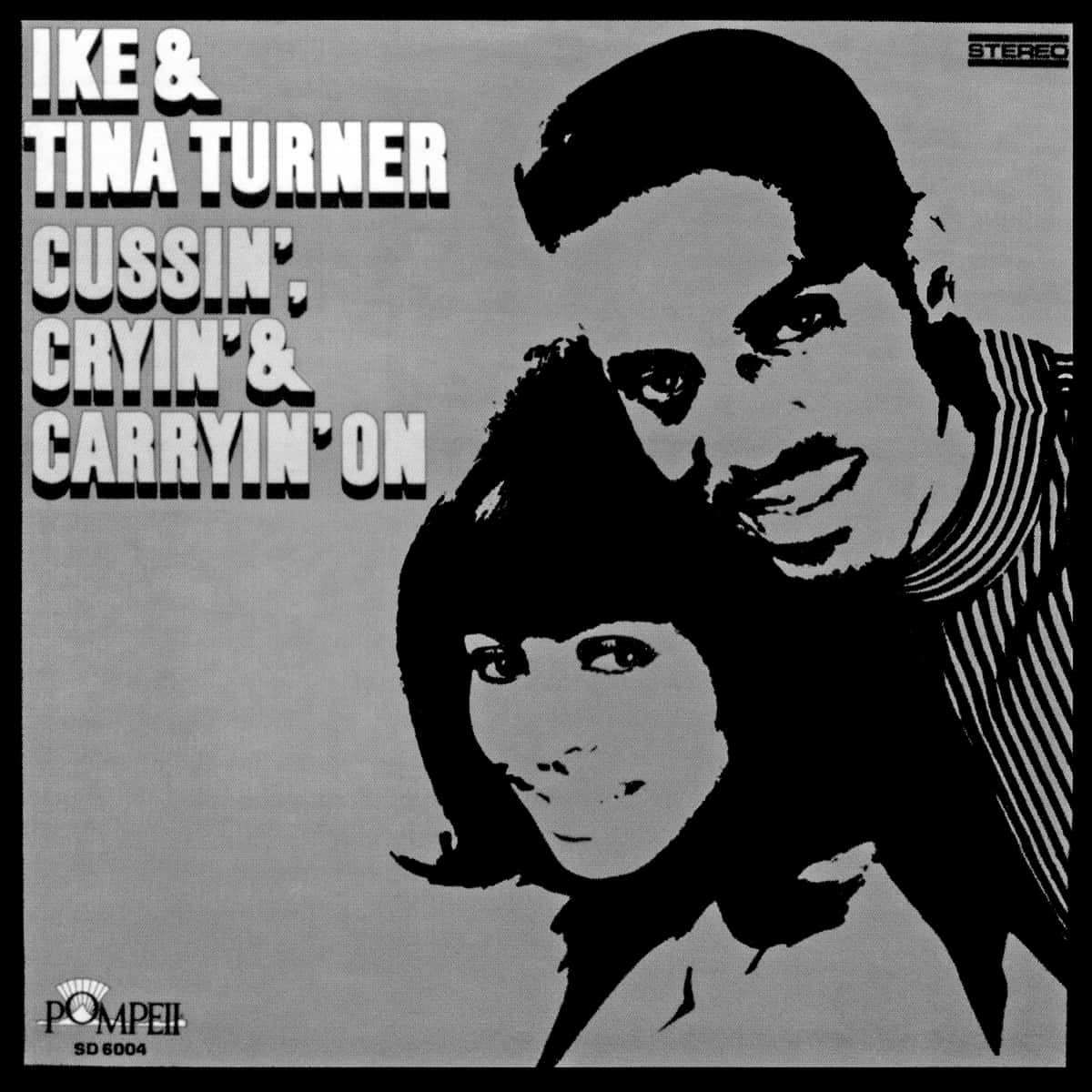 Ike & Tina Turner - Cussin', Cryin' & Carryin' On - Album