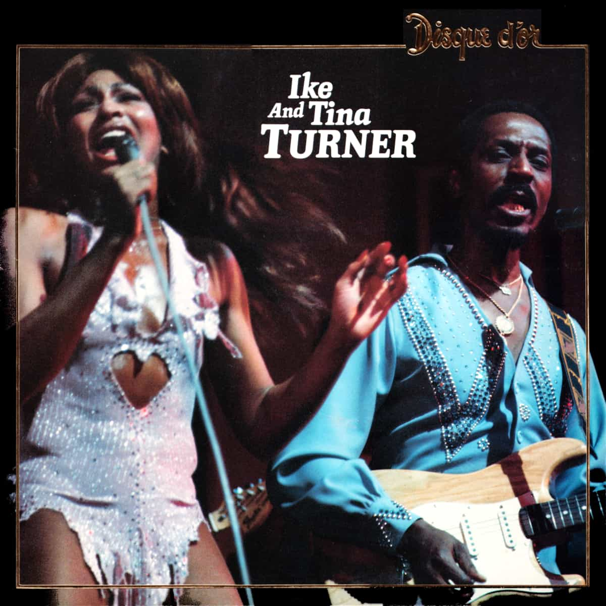 Ike & Tina Turner - Disque D'or - Album