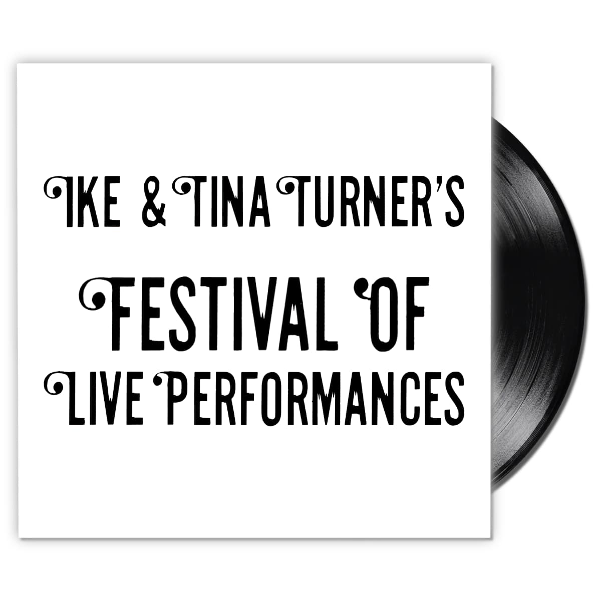 Ike & Tina Turner - Festival of Live Performances - Album