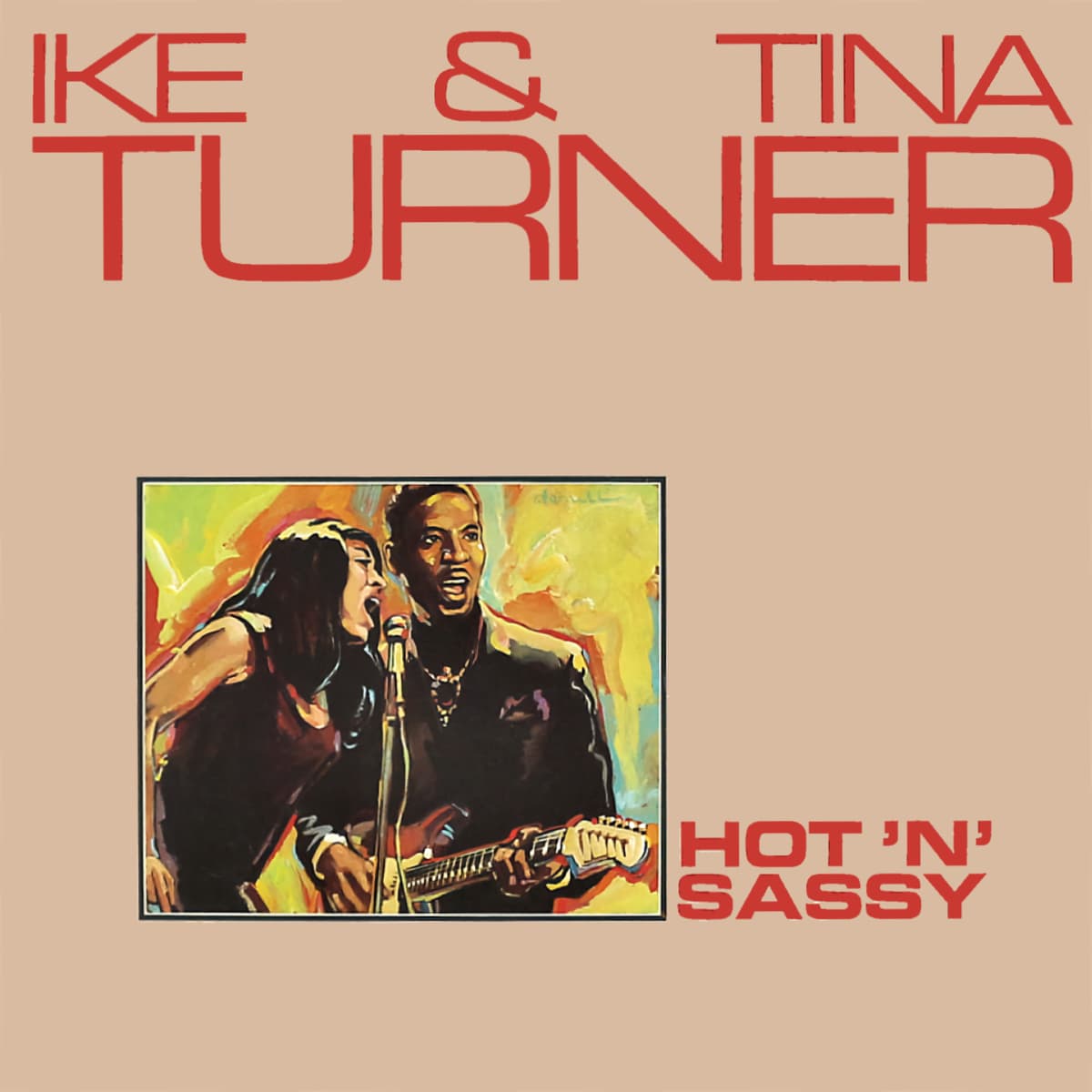 Ike & Tina Turner - Hot 'N' Sassy - Album