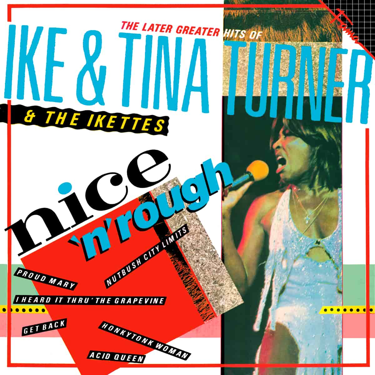 Ike & Tina Turner - Nice 'N' Rough - Album