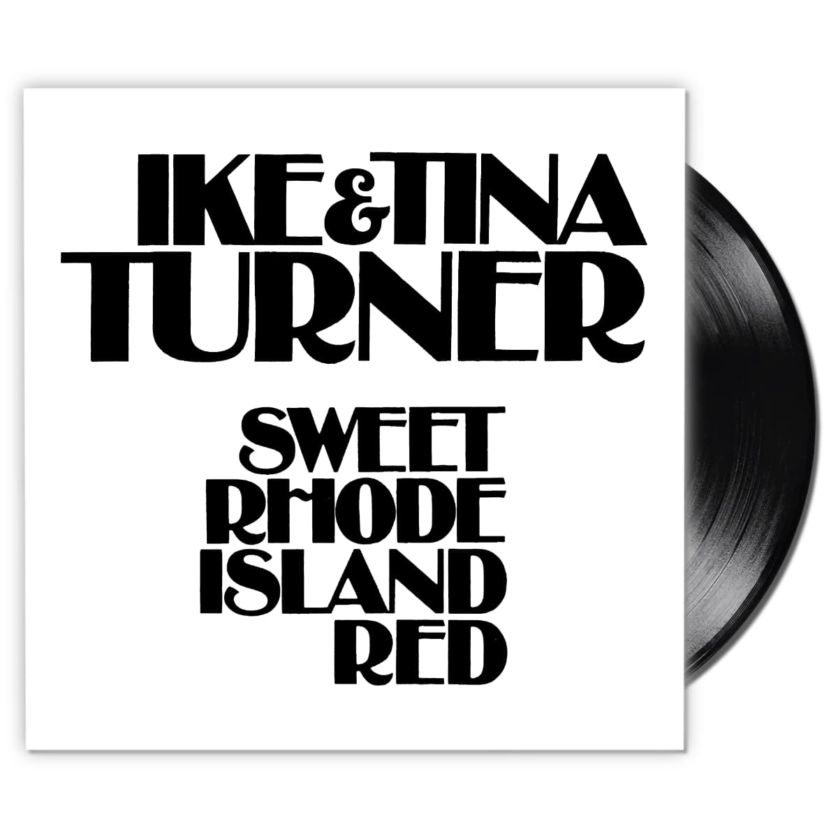 Ike & Tina Turner - Sweet Rhode Island Red - Album