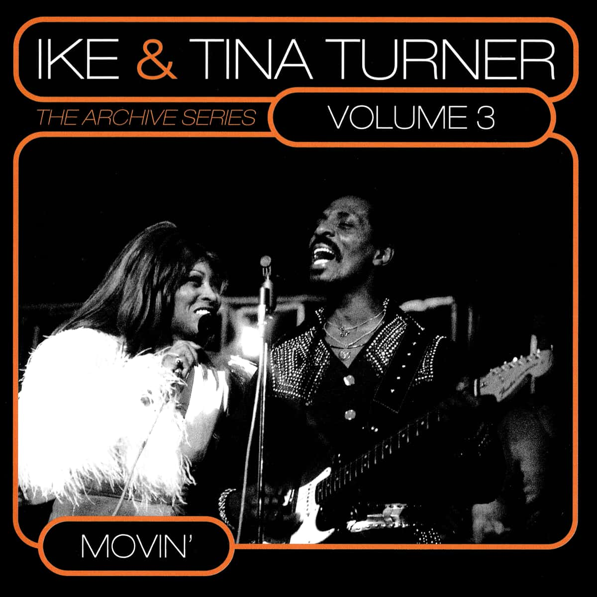 Ike & Tina Turner - The Archive Series (Vol. 3) - Album