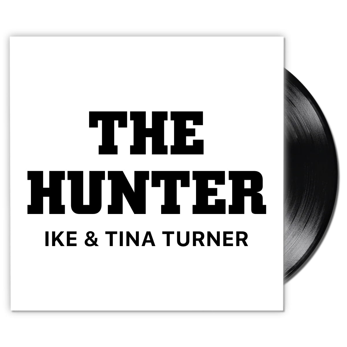 Ike & Tina Turner - The Hunter - Singles