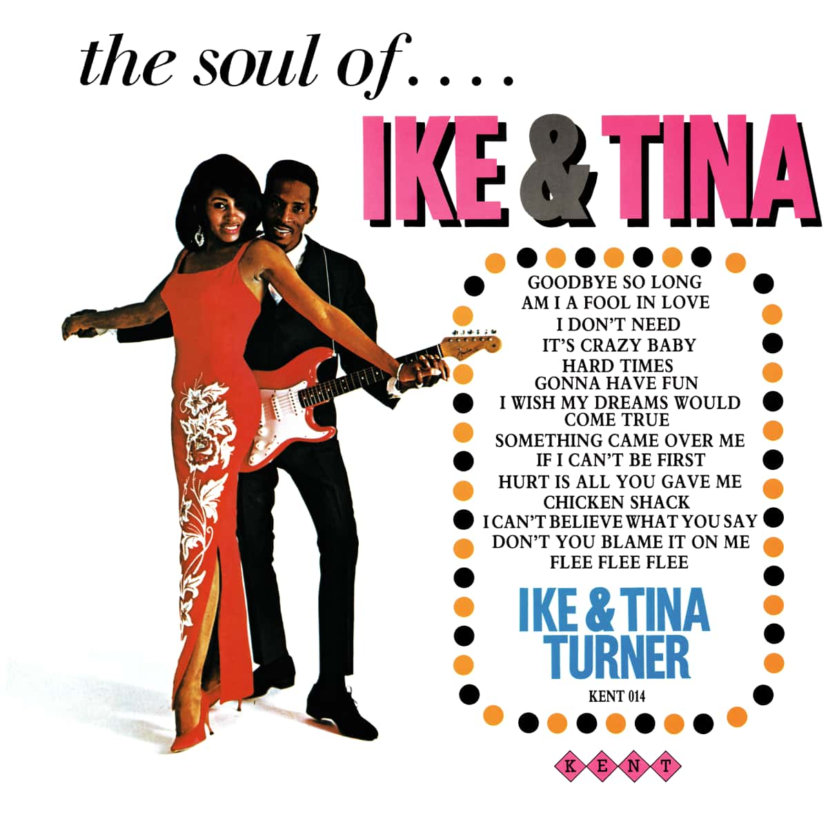 Ike & Tina Turner - The Soul of Ike & Tina - Album