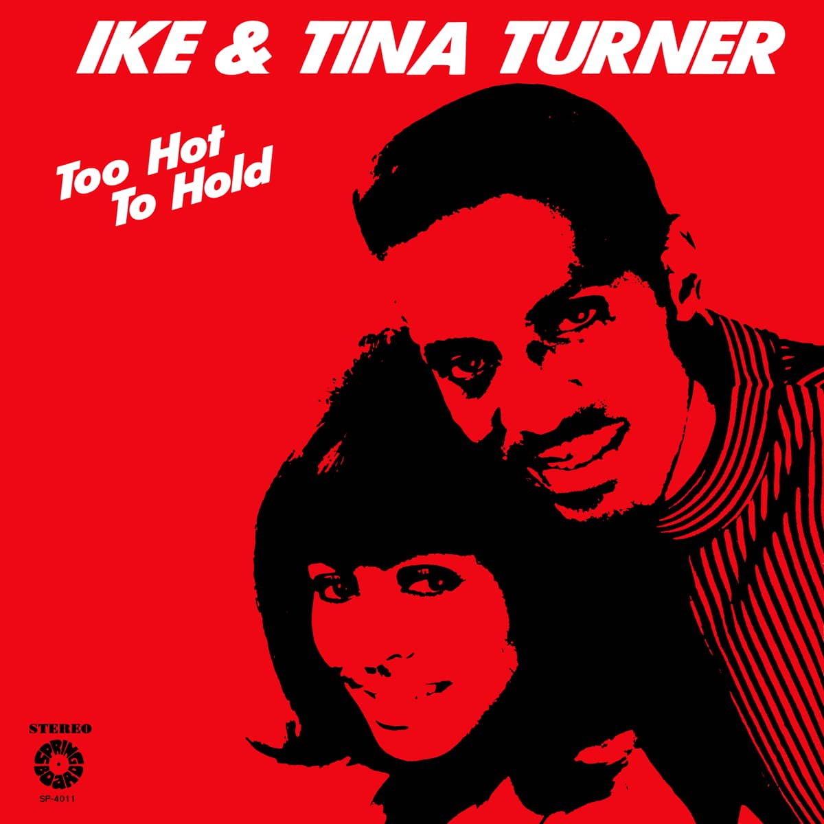 Ike & Tina Turner - Too Hot To Hold - Album