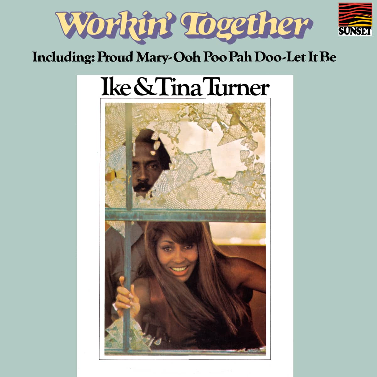 Ike & Tina Turner - Workin' Together - Album