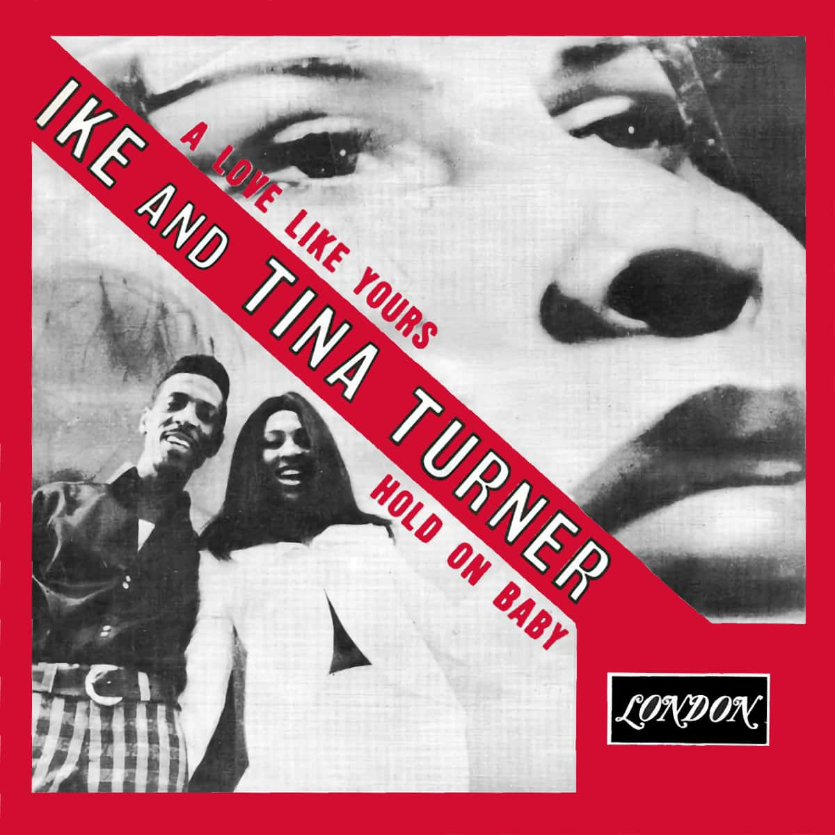 Ike & Tina Turner - A Love Like Yours - Single