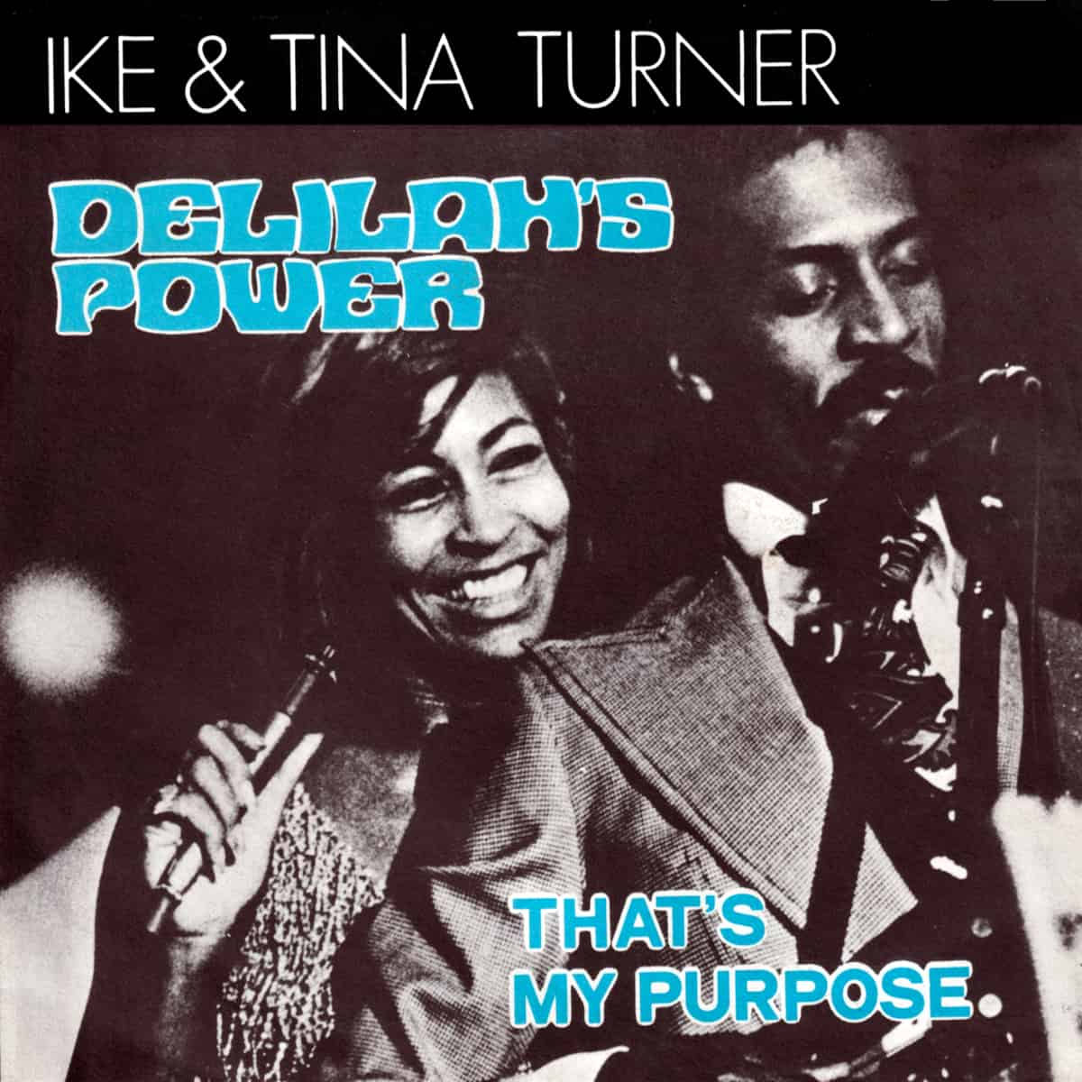 Ike & Tina Turner - Delilah's Power - Single (Belguim)