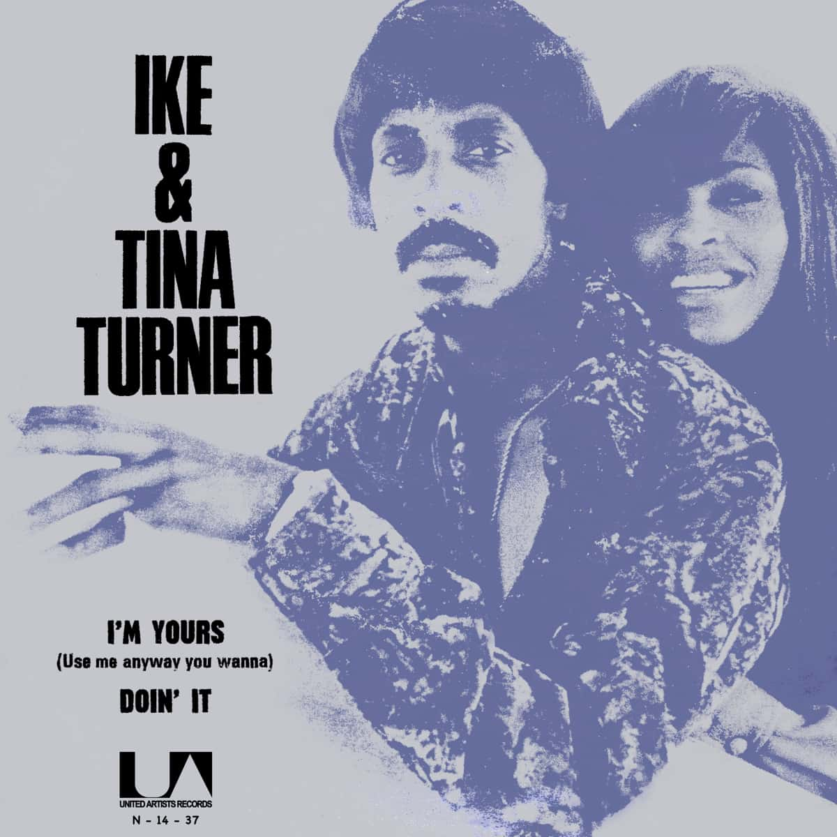 Ike & Tina Turner - I'm Yours - Single