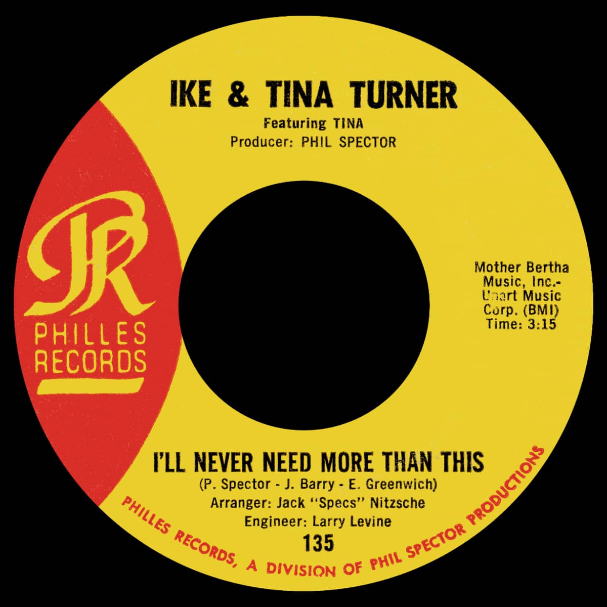 Ike & Tina Turner - I'll Never Need More Than This - Single