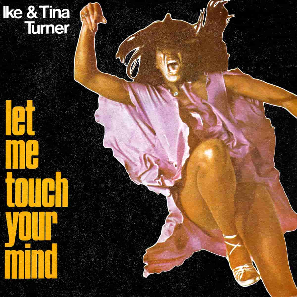 Ike & Tina Turner - Let Me Touch Your Mind - Single (France)