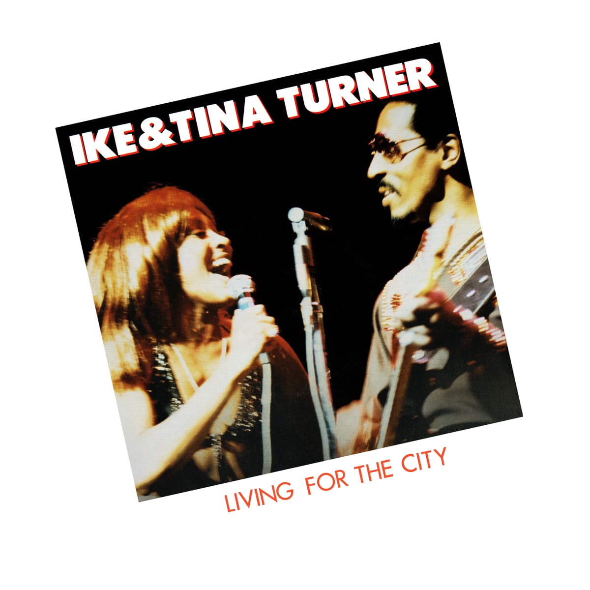 Ike & Tina Turner - Living For The City - Single