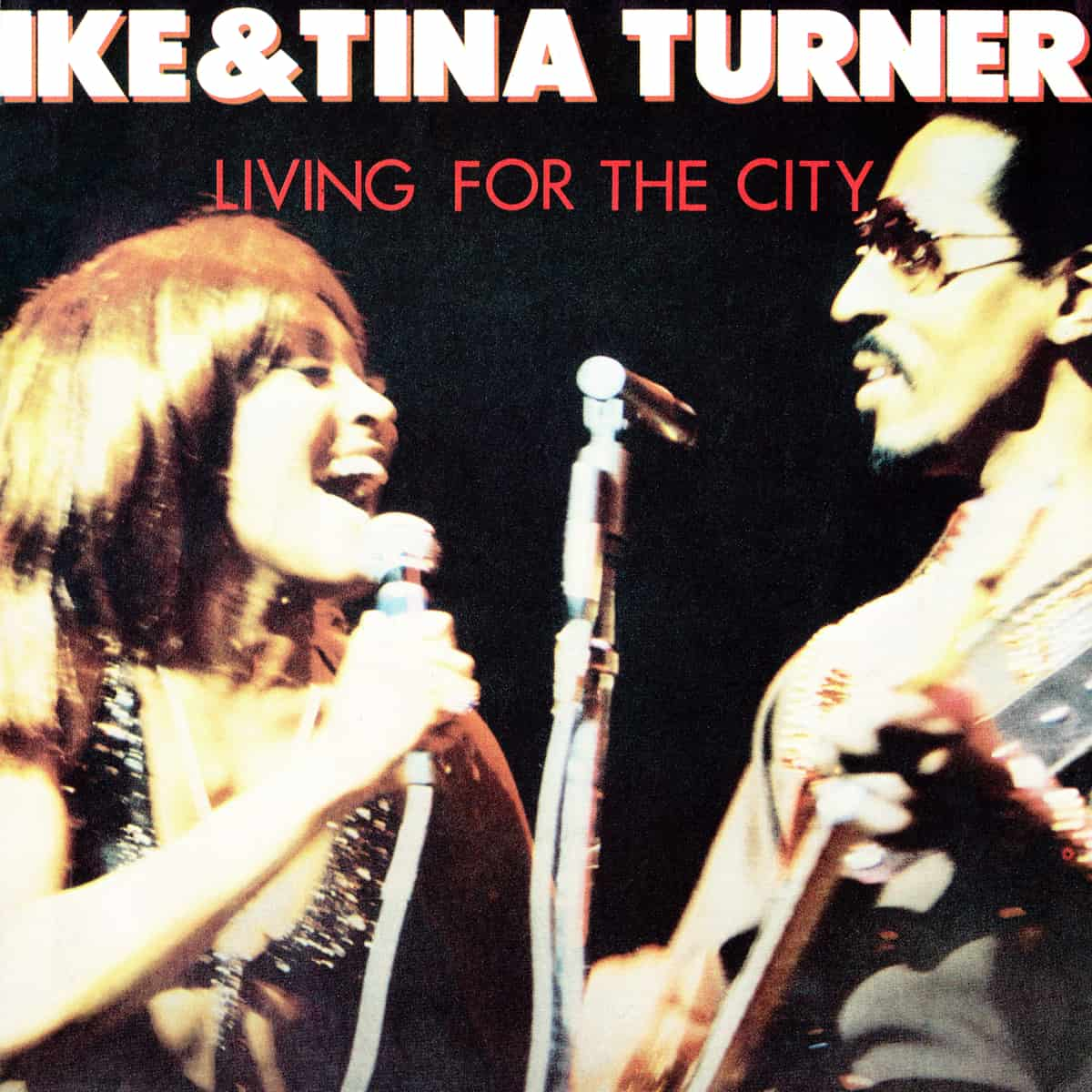 Ike & Tina Turner - Living For The City - Single