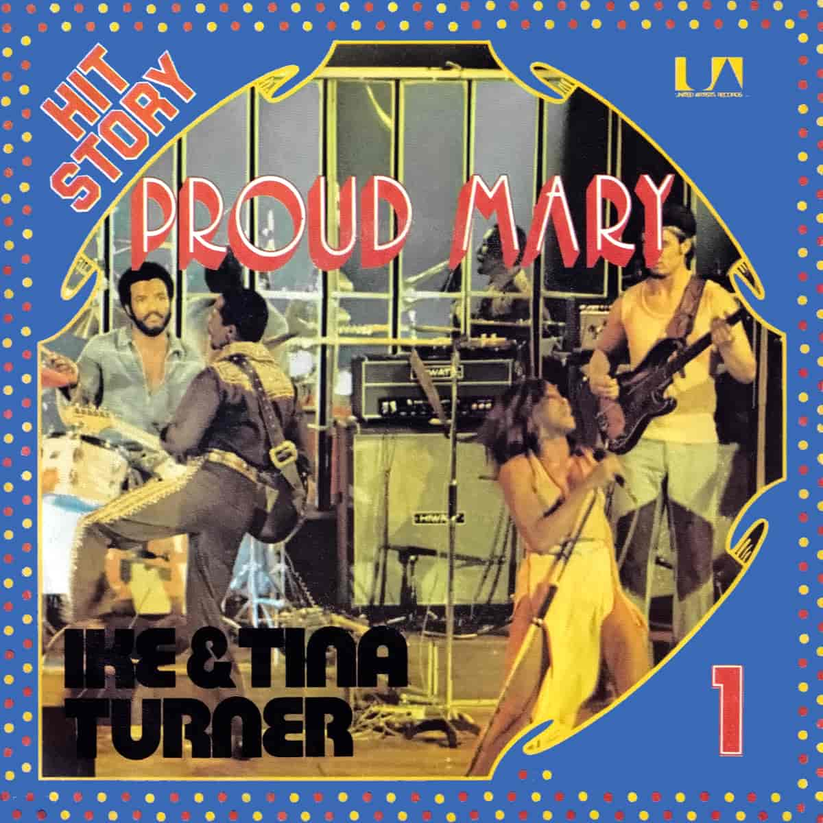 Ike & Tina Turner - Proud Mary (Reissue) - Single