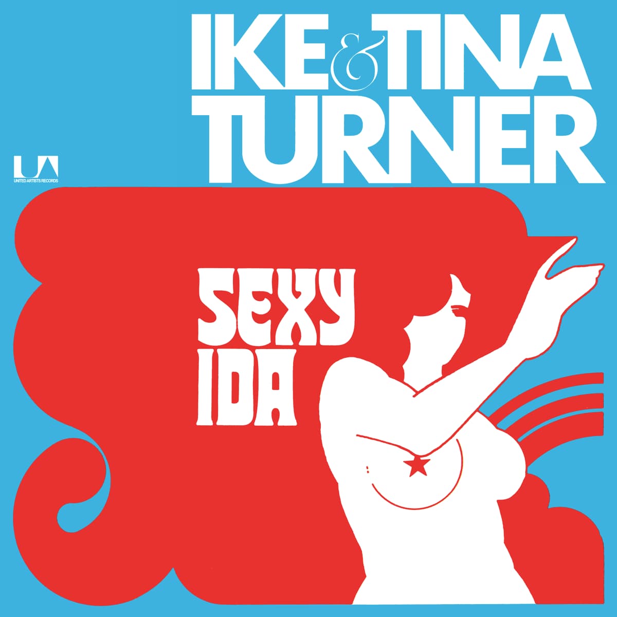 Ike & Tina Turner - Sexy Ida - Single (Germany)