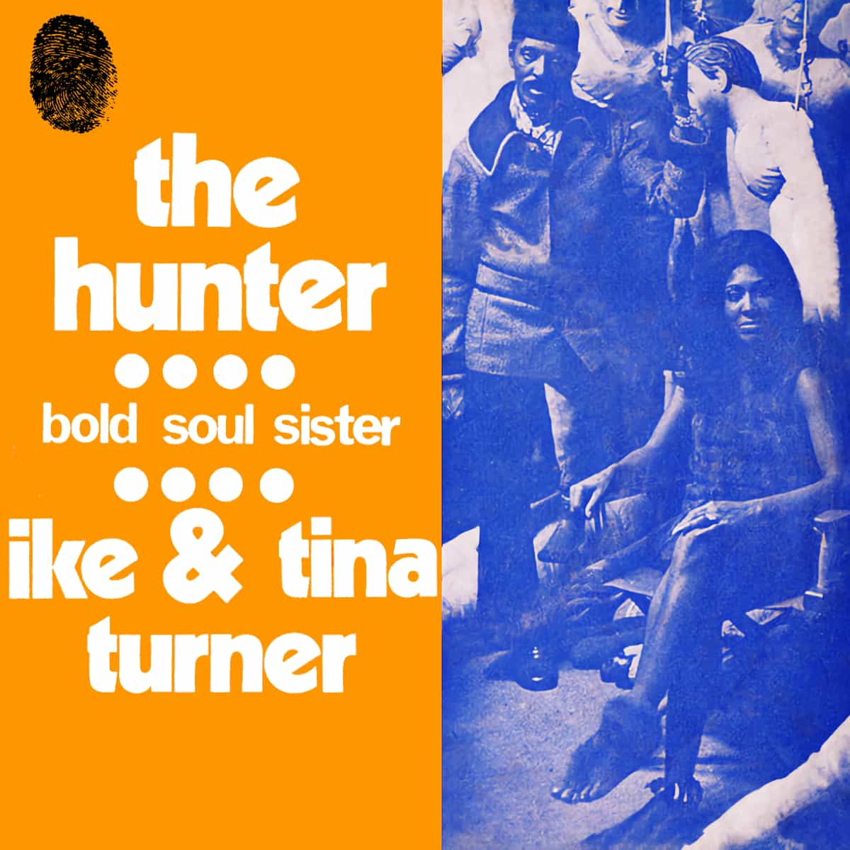 Ike & Tina Turner - The Hunter - Single (France)