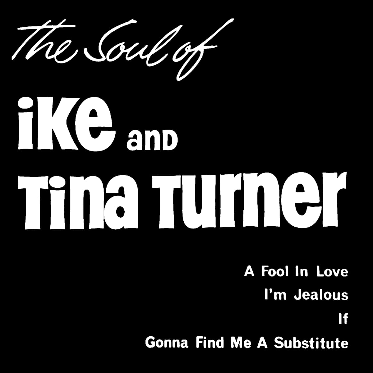 Ike & Tina Turner - The Soul of Ike & Tina - EP