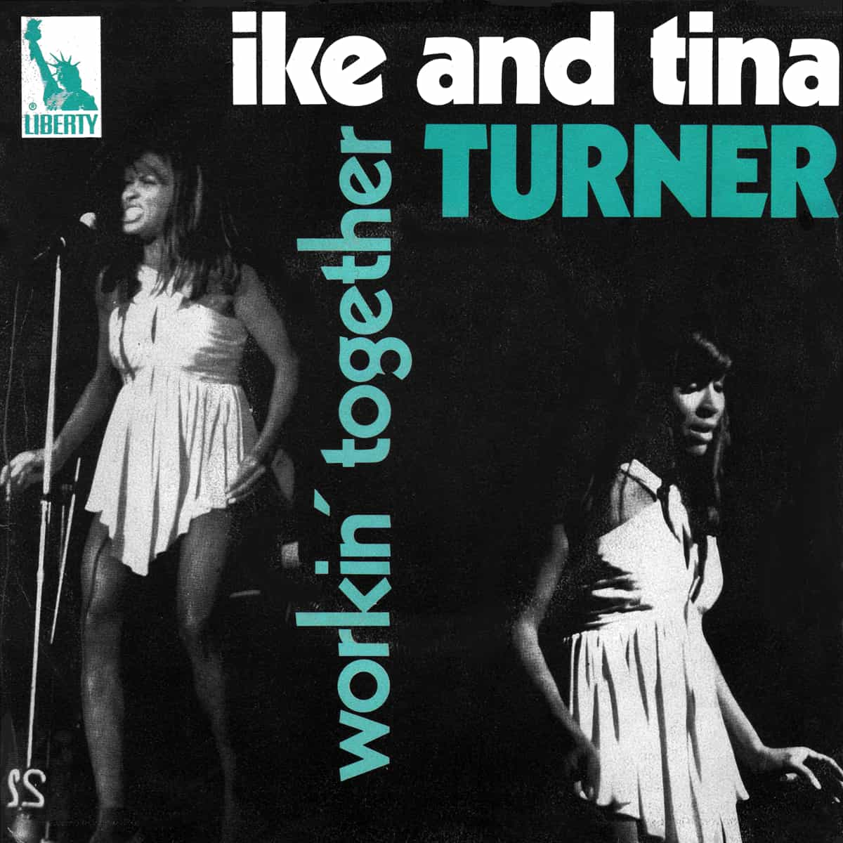 Ike & Tina Turner - Workin' Together - Single