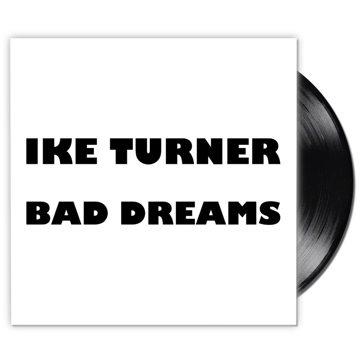 Ike Turner - Bad Dreams - Album