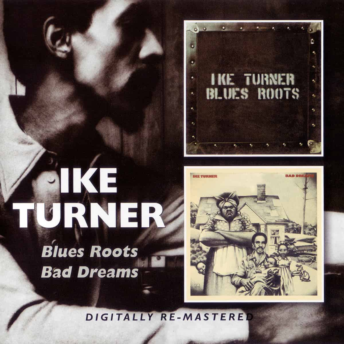 Ike Turner - Blues Roots / Bad Dreams - CD