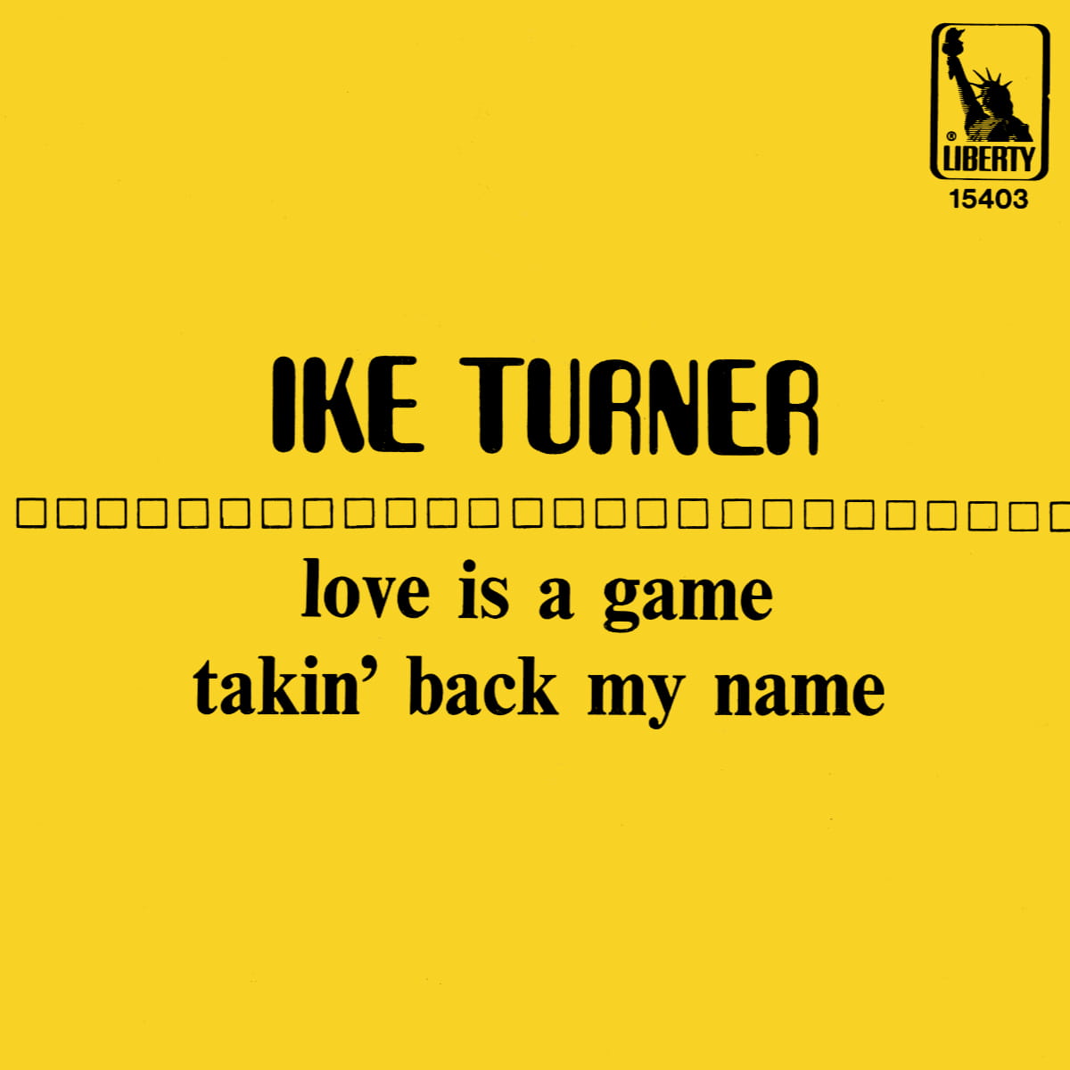 Ike Turner - Takin' Back My Name - Single