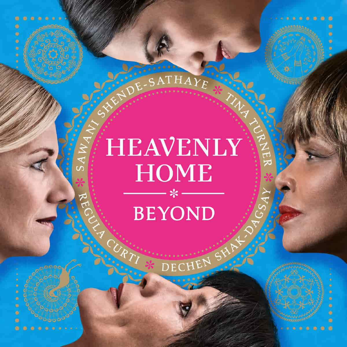 Tina Turner & Beyond - Heavenly Home - Single