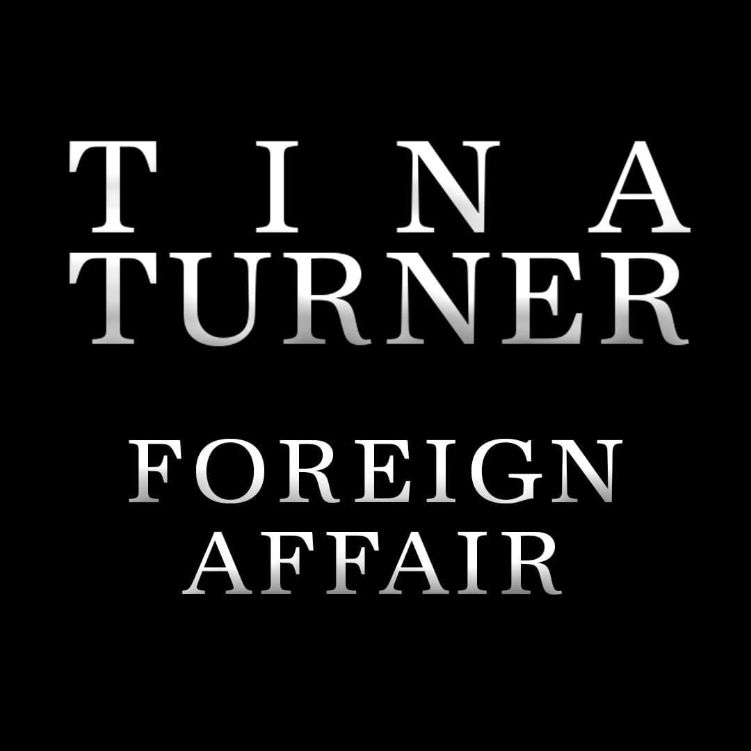 Tina Turner - Foreign Affair - Album