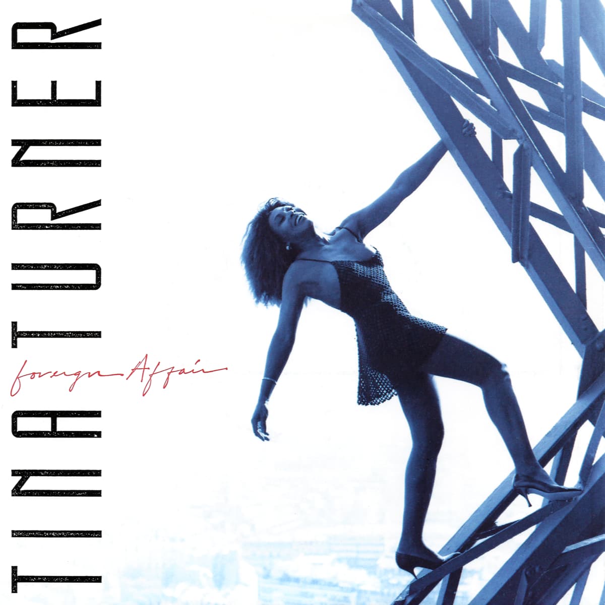 Tina Turner - Foreign Affair - Single