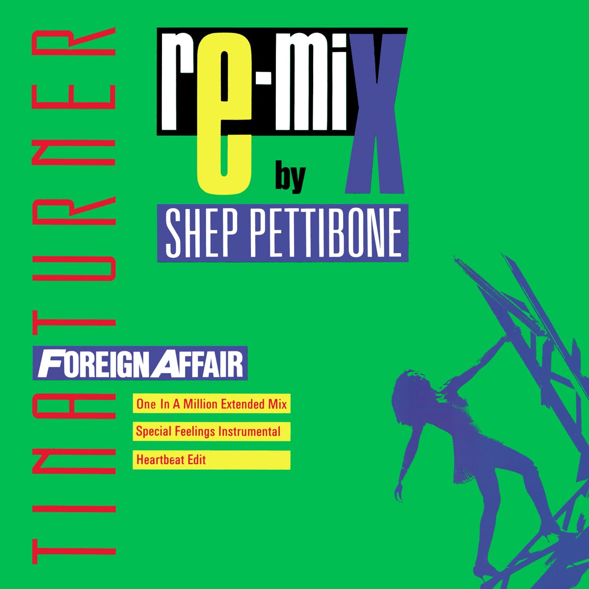 Tina Turner - Foreign Affair (Remix) - Single