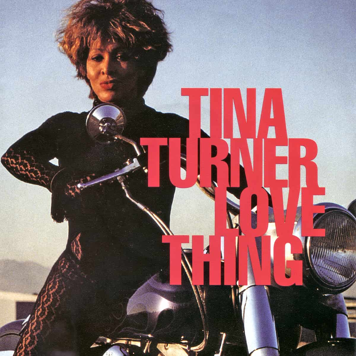 Tina Turner - Love Thing - Single