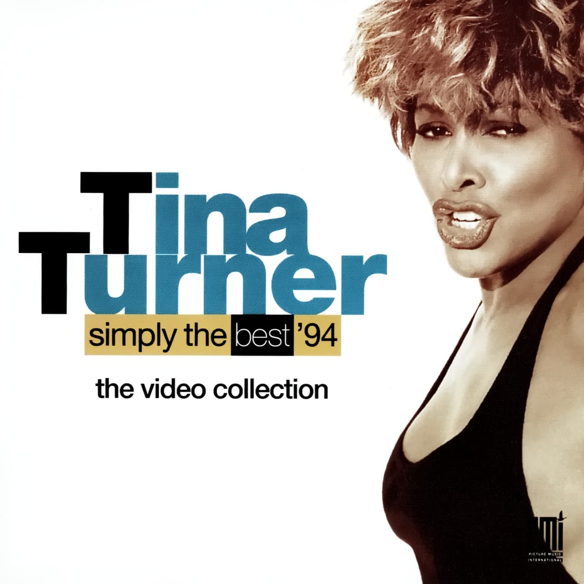 Tina Turner - Simply The Best - The Video Collection