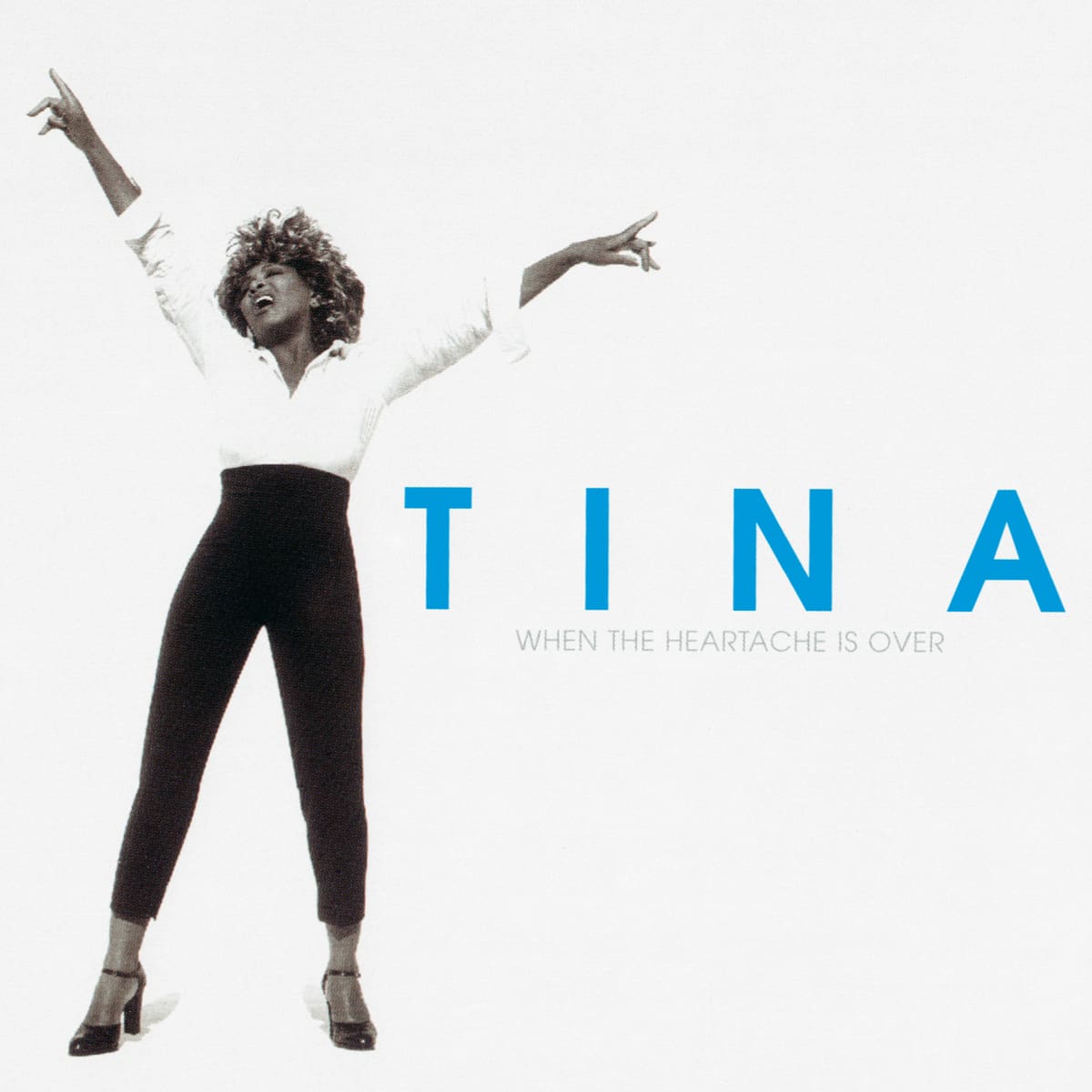 Tina Turner - When The Heartache Is Over - Single