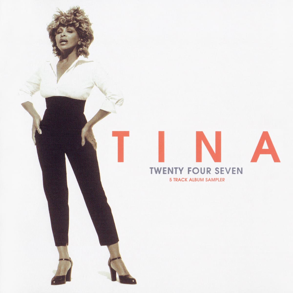 Tina Turner - Twenty Four Seven - 5 Track Album Sampler