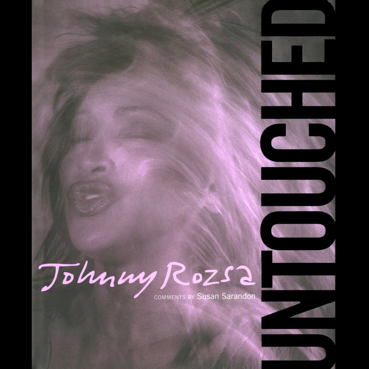 Tina Turner & Johnny Rozsa - Untouched - Book