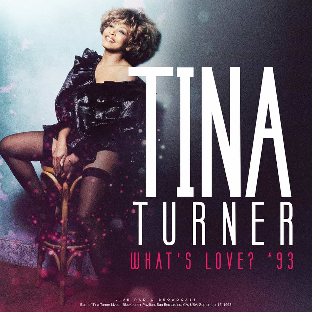 Tina Turner - What's Love '93 - Bootleg