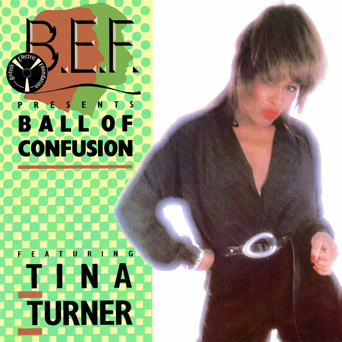 Tina Turner - Ball Of Confusion - Single