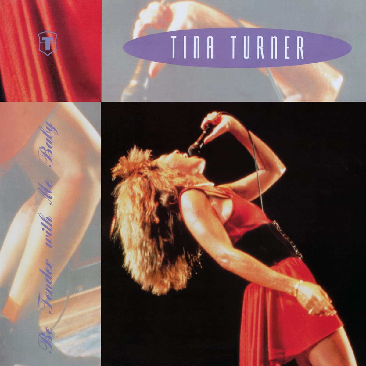 Tina Turner - Be Tender With Me Baby - Single