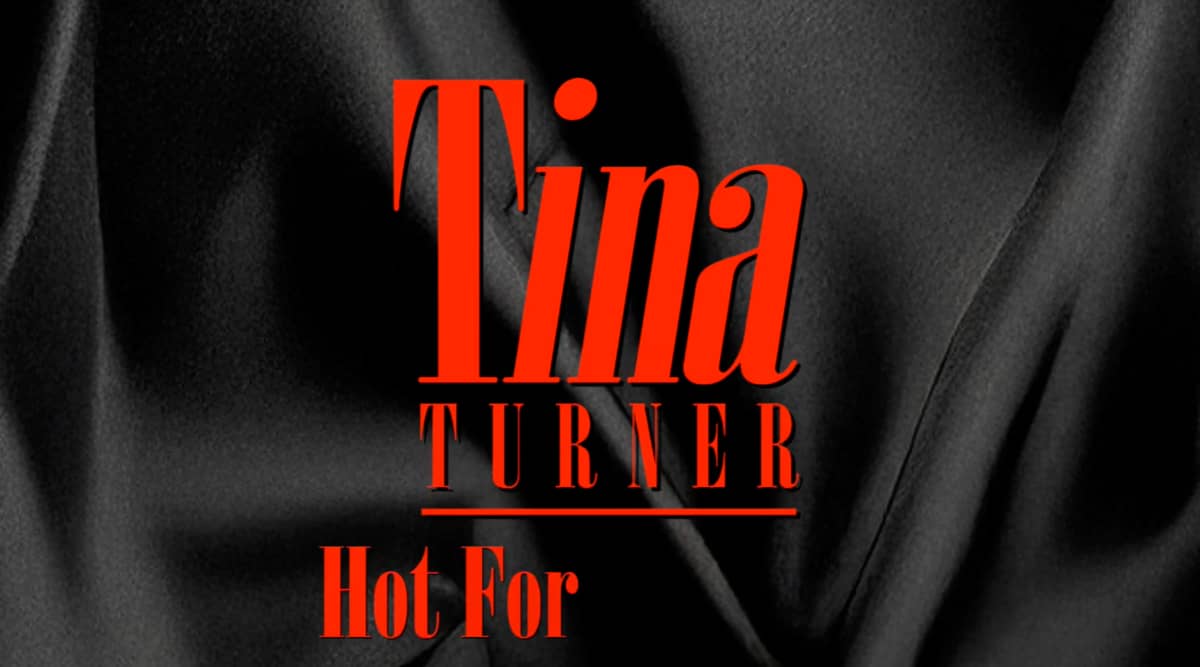 Tina Turner - Hot For You Baby - Music Video