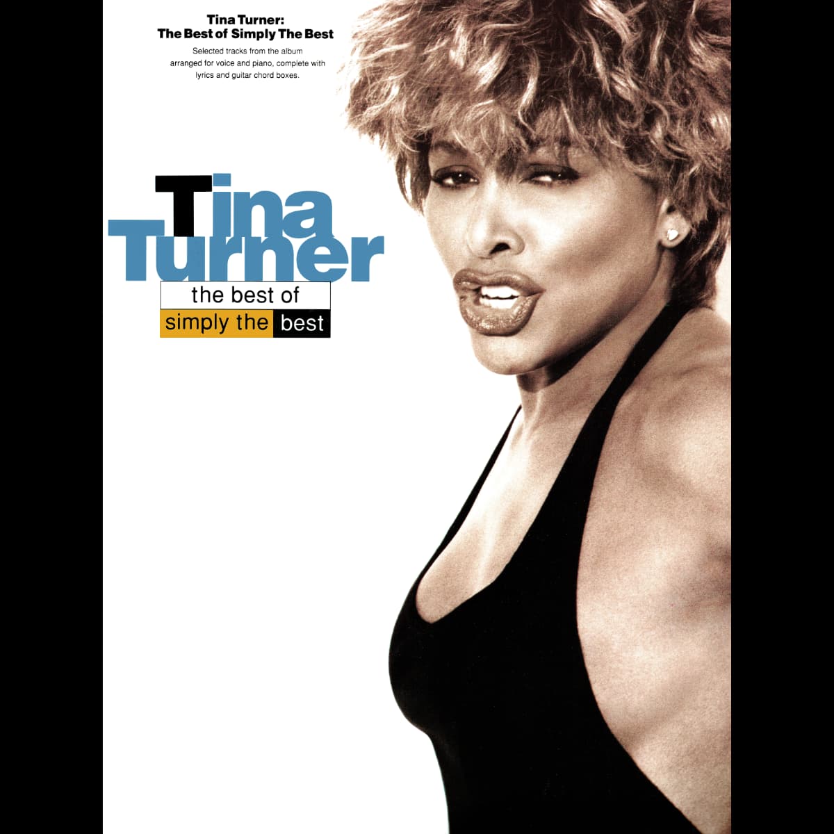 Tina Turner - Simply The Best - Songbook