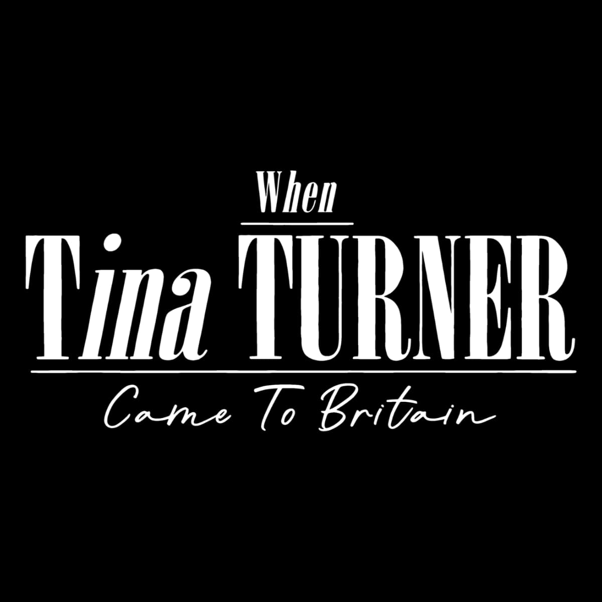 Tina Turner - When Tina Turner Came To Britain - TV